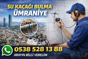 Su kaçağı bulma Ümraniye